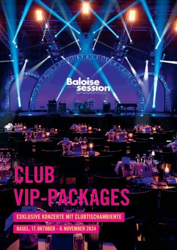 Baloise Session 2024: CLUB VIP-Packages