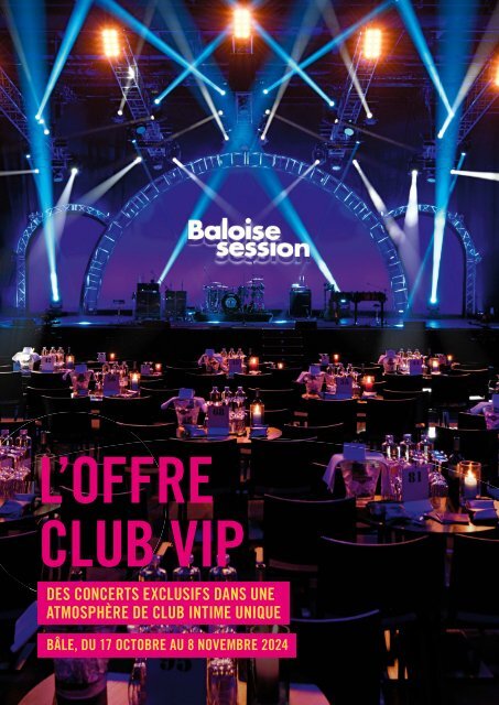 Baloise Session 2024: Offre VIP