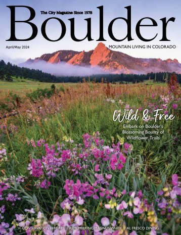 Boulder Magazine April-May 2024