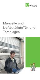 Manuelle und kraftbetätigte Tür- und Toranlagen