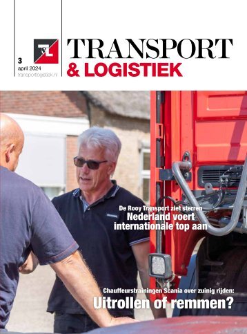 Transport & Logistiek 2024 editie 3