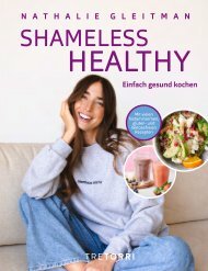 Nathalie Gleitman - Shameless Healthy - Einfach gesund kochen