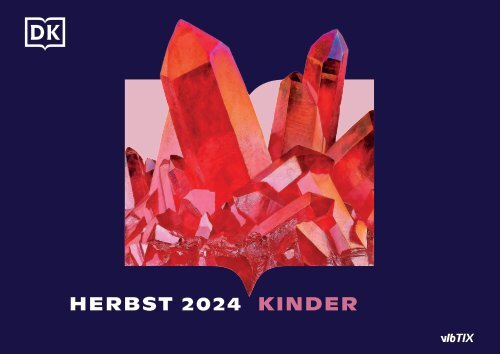 DK Dorling Kindersley Vorschau Herbst 2024 Kinderbuch