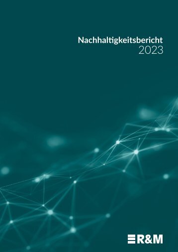 R&M Nachhaltigkeitsbericht 2023