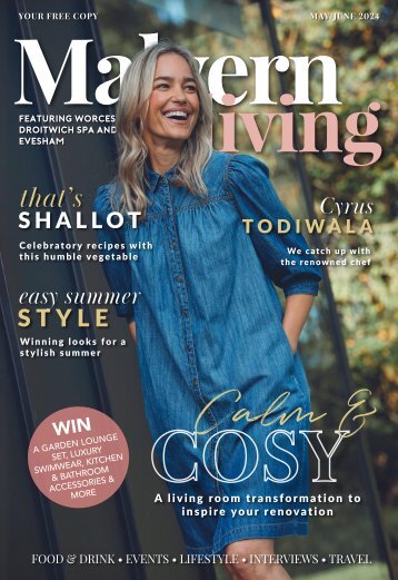 Malvern Living May - Jun 2024