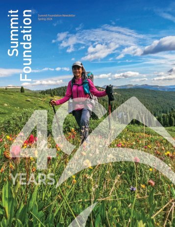 Summit Foundation Spring Newsletter 