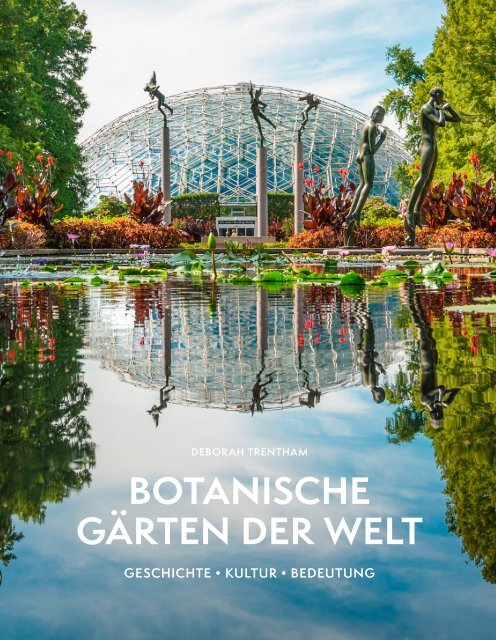 Botanische Gärten der Welt (Leseprobe)
