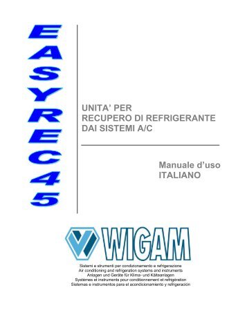 PER RECUPERO DI REFRIGERANTE DAI SISTEMI A/C ... - Wigam