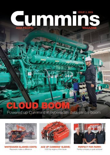 Cummins Asia Pacific Magazine - Issue 2 2024