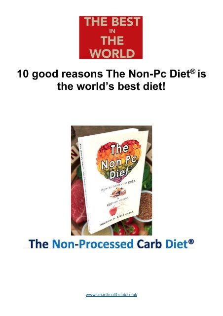 10 reasons why The Non Pc Diet® is the worlds best diet