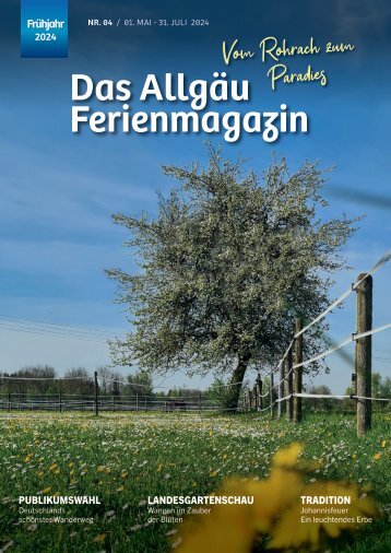 Das Allgäu Ferienmagazin - Vom Rohrach zum Paradies "Ausgabe 4"