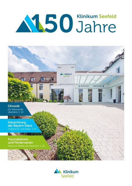 150 Jahre Seefeld Klinikum - Magazin