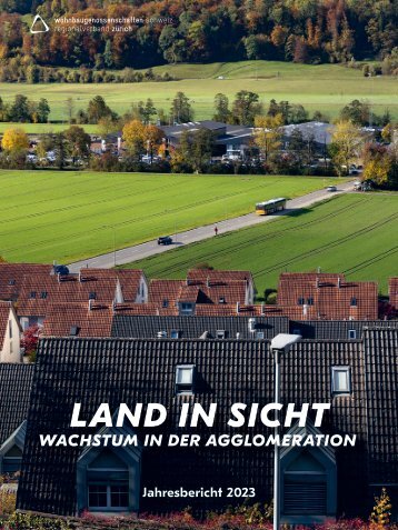 Jahresbericht 2023 von Wohnbaugenossenschaften Zürich