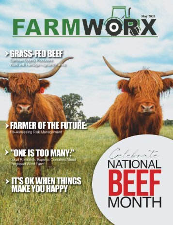 May 2024 issue of the Farmworx Magazine