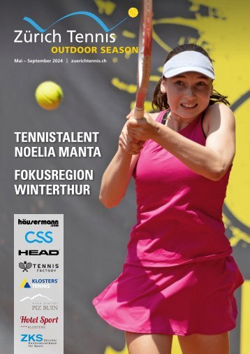 Zürich Tennis Outdoor Season 2024