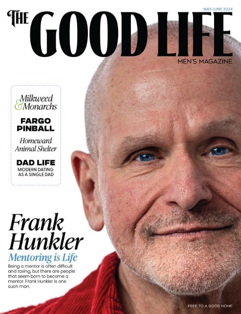 The Good Life – May-June 2024