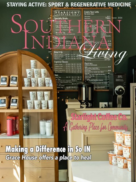 Southern Indiana Living Magazine - May/June 2024