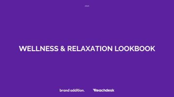 Wellness and Relaxation Lookbook
