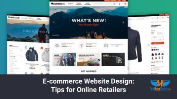 E-commerce Website Design: Tips for Online Retailers