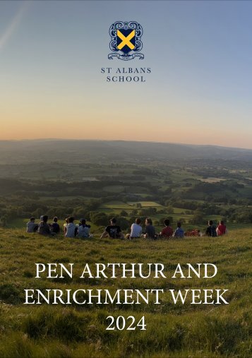 Pen Arthur and Enrichment week
