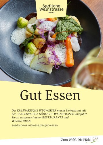 Gut Essen an Südlichen Weinstraße