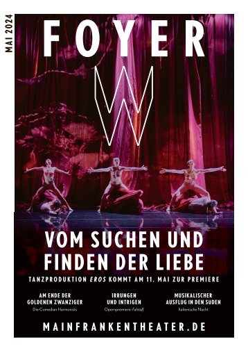 FOYER - die Theaterzeitung des Mainfranken Theaters