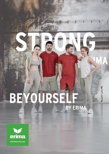 BEYOURSELF & STRONG by erima