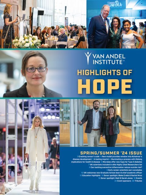2024 HIGHLIGHTS OF HOPE | Spring/Summer Issue