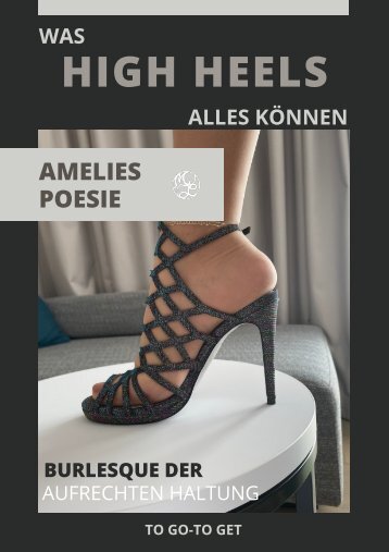 Amelies Sonntags Poesie - Was High Heels alles können