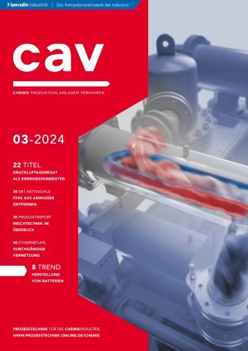 cav – Prozesstechnik für die Chemieindustrie 03-2024