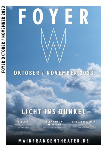 FOYER - die Theaterzeitung des Mainfranken Theaters