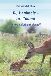 Tu l'animale tu l'uomo - Estratti dal libro