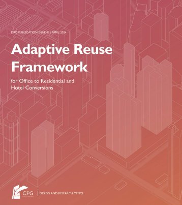 DRO Publication No. 1 [1st Edition] – Adaptive Reuse Framework for Office to Residential and Hotel Conversions