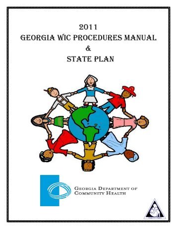 2011 GEORGIA WIC PROCEDURES MANUAL & STATE PLAN ga