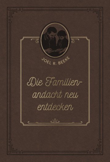 Die Familienandacht neu entdecken