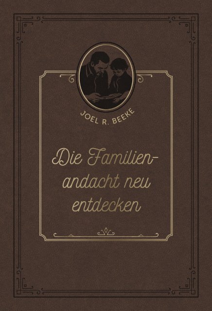 Die Familienandacht neu entdecken