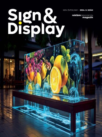 Sign&Display magazin 2024. II.