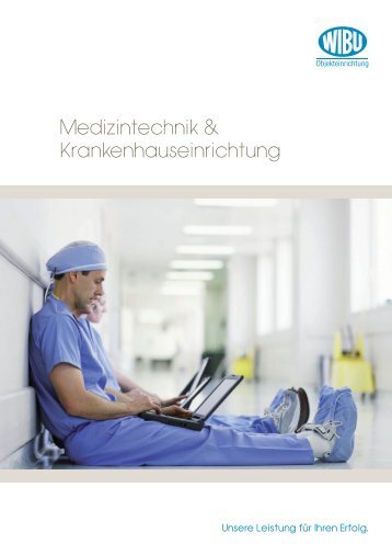 Medizintechnik & Krankenhauseinrichtung - WIBU Gruppe