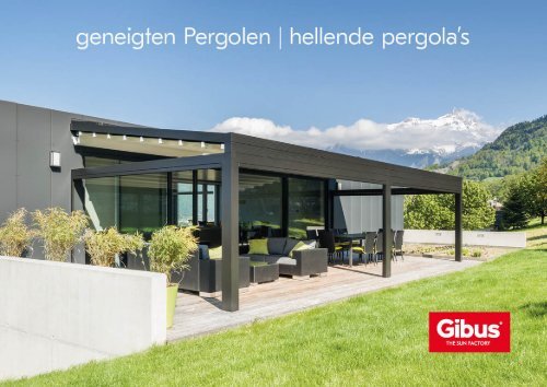 Gibus Geneigte Pergolen