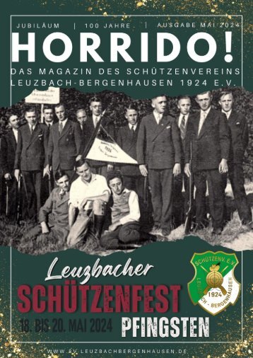 Horrido! Das Magazin des Schützenvereins Leuzbach-Bergenhausen 1924e.V.