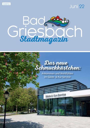 Stadtmagazin Bad Griesbach Juni 2022