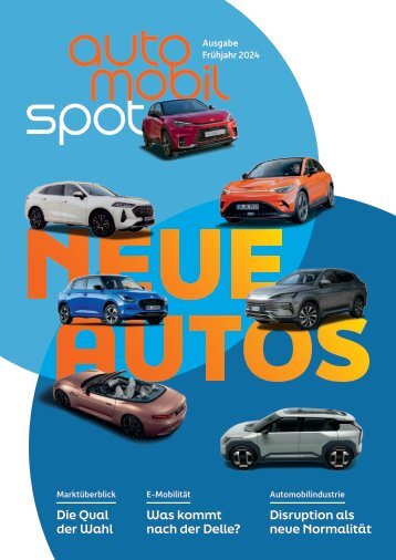 Auto Mobil Spot - Ausgabe Frühjahr 2024