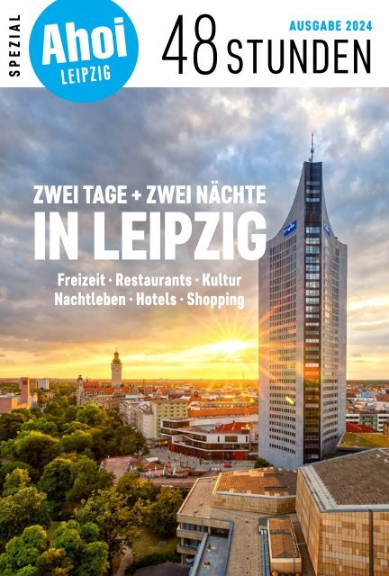 Ahoi Leipzig  – 48 Stunden – 2024