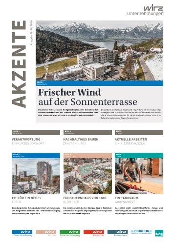 Wirz Unternehmungen Akzente 8 | 2024