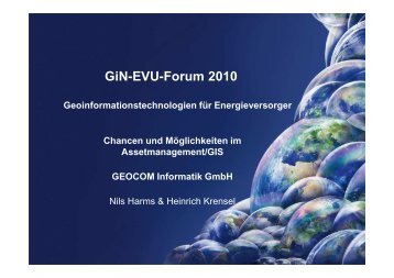 GiN-EVU-Forum 2010 Geoinformationstechnologien für ...