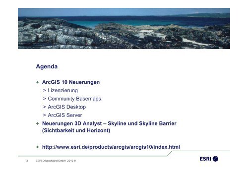 ESRI Anwendertreffen Küste - Neues in ArcGIS 10 ... - AG GIS-Küste