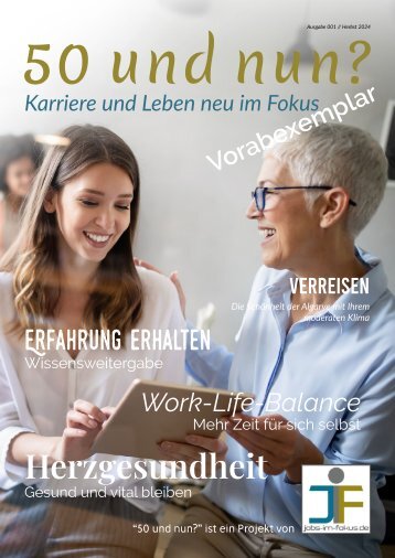 50 und nun? | Karriere und Leben neu im Fokus.