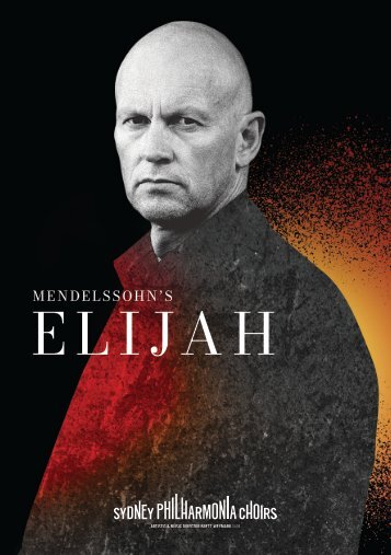 Mendelssohn’s Elijah – Sydney Philharmonia Choirs 2024