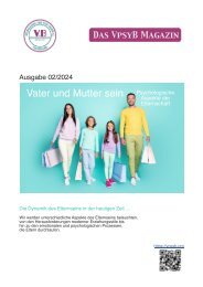 VpsyB Magazin  02-2024 Vater und Mutter sein - Psychologische Aspekte der Elternschaft 