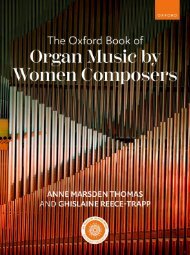 The Oxford Book of Organ Music By Women Composers (Promo)